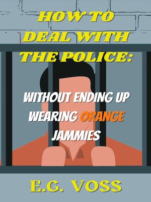 cover image of How to Deal with the Police